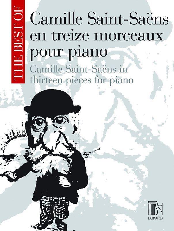 Saint-Saens: The Best of Camille Saint-Saens en treize morceaux published by Durand